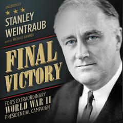 Final Victory by Stanley Weintraub audiobook