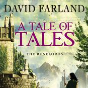 A Tale of Tales by  David Farland audiobook