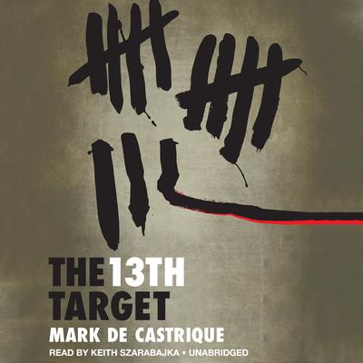 The 13th Target by Mark de Castrique audiobook