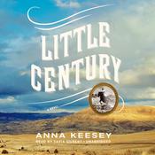 Little Century by  Anna Keesey audiobook