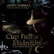 A Cup Full of Midnight by  Jaden Terrell audiobook