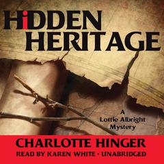 Hidden Heritage by Charlotte Hinger audiobook