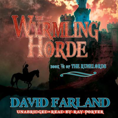 The Wyrmling Horde by David Farland audiobook