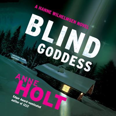 Blind Goddess by Anne Holt audiobook