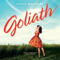 Goliath by Susan Woodring audiobook