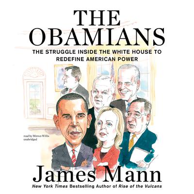 The Obamians by James Mann audiobook