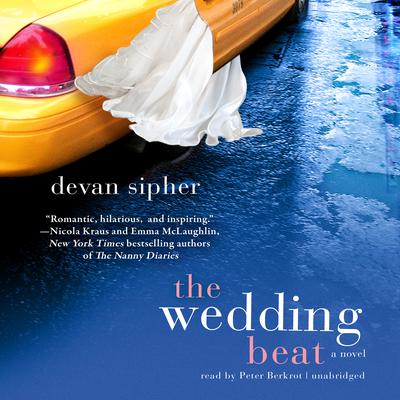 The Wedding Beat by Devan Sipher audiobook