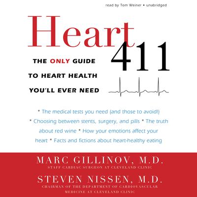Heart 411 by Marc Gillinov audiobook