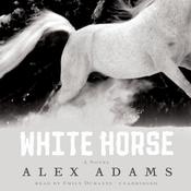White Horse by  Alex Adams audiobook