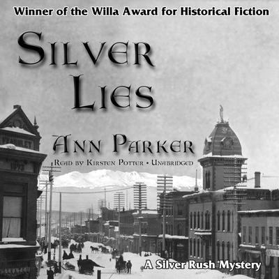 Silver Lies by Ann Parker audiobook