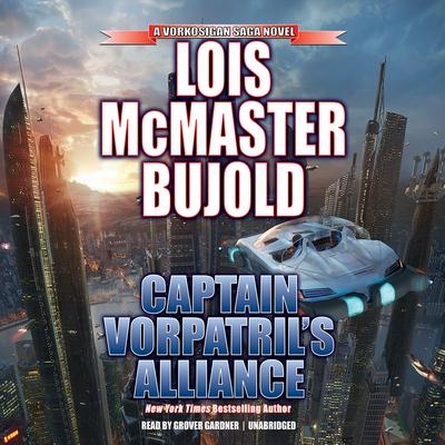 Captain Vorpatril’s Alliance by Lois McMaster Bujold audiobook