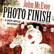 Photo Finish by  John McEvoy audiobook