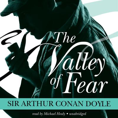 The Valley of Fear by Arthur Conan Doyle audiobook