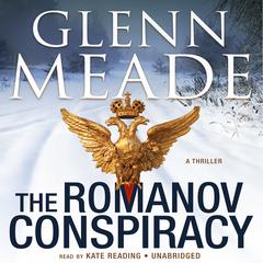 The Romanov Conspiracy by Glenn Meade audiobook