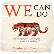 We Can Do by  Moshe Kai Cavalin audiobook