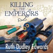 Killing the Emperors by  Ruth Dudley Edwards audiobook