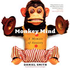 Monkey Mind by Daniel Smith audiobook