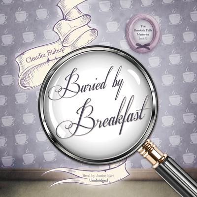 Buried by Breakfast by Claudia Bishop audiobook