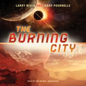 The Burning City by  Larry Niven audiobook