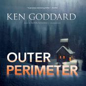 Outer Perimeter by  Ken Goddard audiobook