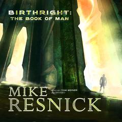 Birthright by Mike Resnick audiobook