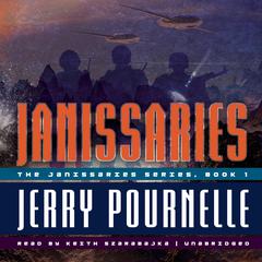 Janissaries by Jerry Pournelle audiobook
