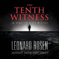 The Tenth Witness by Leonard Rosen audiobook