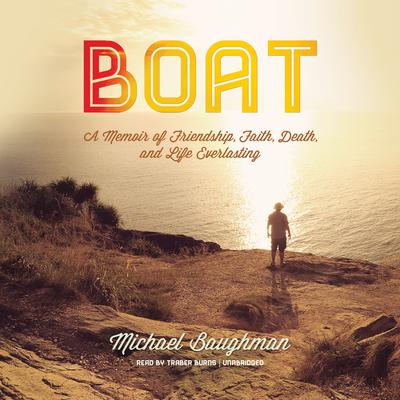 Boat by Michael Baughman audiobook