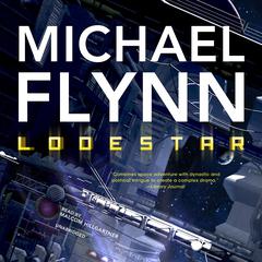 Lodestar by Michael Flynn audiobook