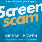 Screenscam by  Michael Bowen audiobook