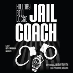 Jail Coach by Hillary Bell Locke audiobook