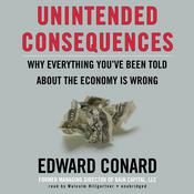 Unintended Consequences by  Edward Conard audiobook