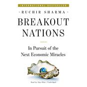 Breakout Nations by  Ruchir Sharma audiobook