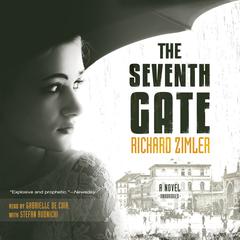 The Seventh Gate by Richard Zimler audiobook