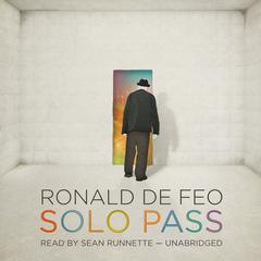 Solo Pass by Ronald De Feo audiobook