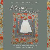 Help Me to Find My People by  Heather Andrea Williams audiobook