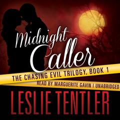 Midnight Caller by Leslie Tentler audiobook
