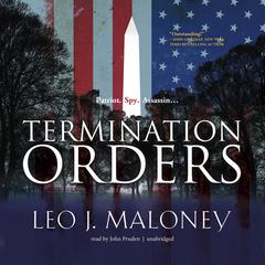 Termination Orders by Leo J. Maloney audiobook