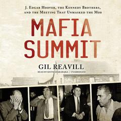 Mafia Summit by Gil Reavill audiobook