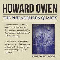 The Philadelphia Quarry by Howard Owen audiobook