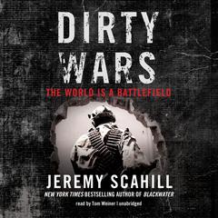 Dirty Wars by Jeremy Scahill audiobook