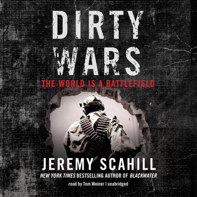 Dirty Wars by Jeremy Scahill audiobook