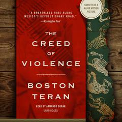 The Creed of Violence by Boston Teran audiobook