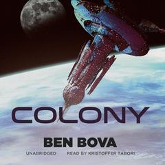 Colony by Ben Bova audiobook