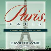 Paris, Paris by  David Downie audiobook