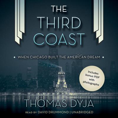 The Third Coast by Thomas Dyja audiobook