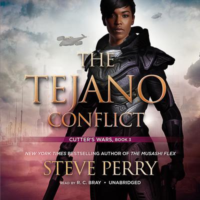 The Tejano Conflict by Steve Perry audiobook