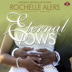 Eternal Vows by Rochelle Alers audiobook