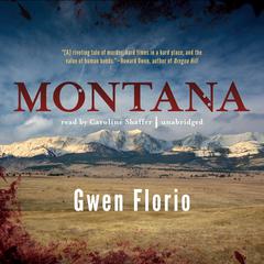 Montana by Gwen Florio audiobook
