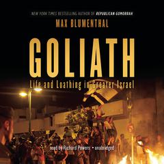 Goliath by Max Blumenthal audiobook
